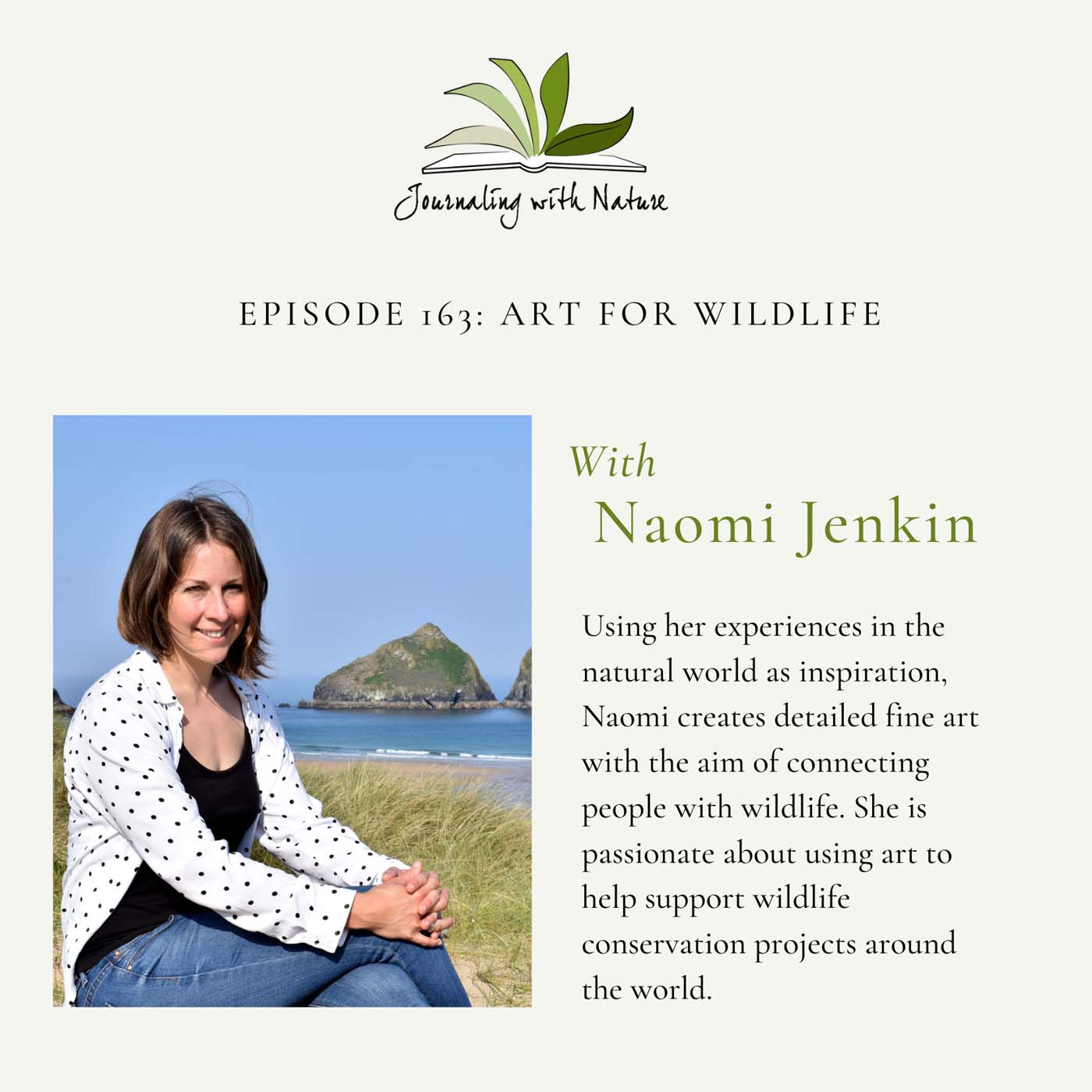 Naomi Jenkin guest on Journaling With Nature Podcast Episode 163.